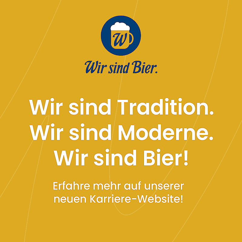 „Wir sind Bier“ - Slogan mit Einladung zur neuen Karriere-Website